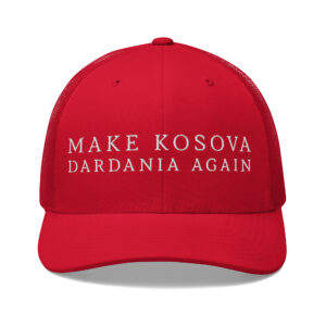 Make Kosova Dardania Again Hat